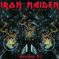 Iron Maiden (UK-1) : Barcelona 83